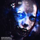 None Behind - Metamorphosis