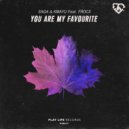 Saga & Kmayu & Frocs - You Are My Favourite (feat. Frocs) (Original Mix)