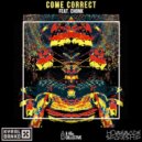 Kyral x Banko & Homemade Spaceship & chonk - Come Correct (feat. chonk) (Original Mix)