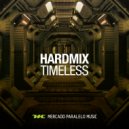 Hardmix  - Timeless (Cultural Blending Remix)