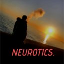 R3APER - Neutrotics ()