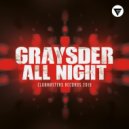 Graysder - All Night (Original Mix)