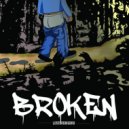 Lostbrobigbro - Broken (Original Mix)