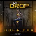 Cola Fox & Aries Musiq - The Drop (feat. Aries Musiq) ()