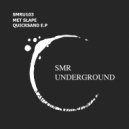 Met Slape - Find This Arm (Original mix)