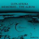 Lupa Afrika - Memories (Afro Mix)