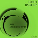 Lush9 - Stairway