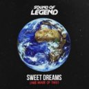 Sound Of Legend - Sweet Dreams (Are Made of This) (Radio Edit)
