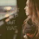 Trey Songz - Can\'t Help But Wait (Bentley Grey Remix)