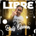 Belis Queen - Libre (Original Mix)