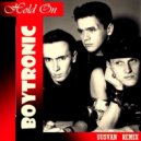 Boytronic - Hold On