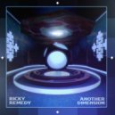 Ricky Remedy - Another Dimension (Original Mix)