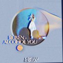 Roxen - Alcohol you
