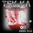 Tek.Ka - Collision
