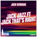 Jack Kerouak - Jack Jazz (Original Mix)