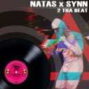 Natas, Synn - 2 Tha Beat (Original Mix)