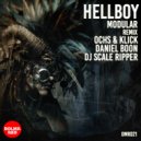 Hellboy - Modular (Dj Scale Ripper Remix)