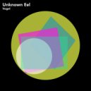 Unknown Eel - The Occasion Arises (Original Mix)