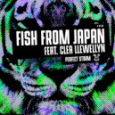 Fish From Japan, Clea Llewellyn - Perfect Storm (Club Dub)