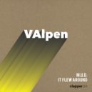 Dachshund, Dave The Hustler, VAlpen - It Flew Around (Original Mix)