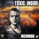 ToXic Inside - Pillen, Pep & Ketamine
