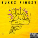 Bukez Finezt - Clik Clak