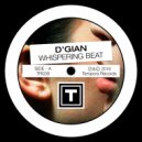 D\'Gian - Whispering Beat (Original Mix)