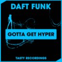 Daft Funk - Gotta Get Hyper (Dub Mix)