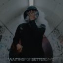 Boltex - Waiting For Better Days (Original Mix)