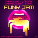 The House Inspectors Feat Chuck Love - Funk Jam (Di Verse Late Night Edit)