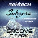 Rektech - Subzero (Erik Budai Remix)
