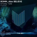 ROMM, Alex Believe - Snowy Tale (Original Mix)