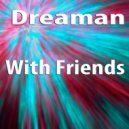 Dreaman - The Instants (The Meals Dub Remix)