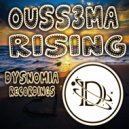 OUSS3MA - Rising (Original Mix)