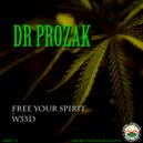 Dr Prozak - W33D
