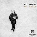 Kit Mason - Why Bother