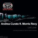 Andrea Curato ft. Morris Revy - Let Love