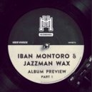Iban Montoro & Jazzman Wax - Gangster Dog