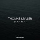 Thomas Mvller - Drama (Original Mix)