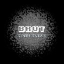 WEAREBRUT - Noiselife (Original Mix)