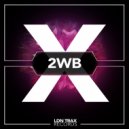 2WB - Relax & Reflexion (Original Mix)