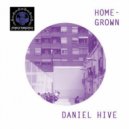 Daniel Hive - Homegrown (Original Mix)
