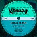 Chico Flash - Sleepless