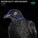 Master Fale ft. Afro Soulmate - Liar (Deep Instrumental Mix)