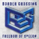 Border Crossing - It Ain't Easy