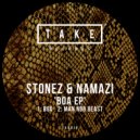 Stonez & Namazi - Boa (Original Mix)