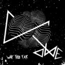 OME - Way Too Far (alllone Remix)
