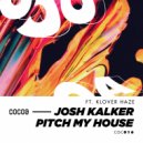 Josh Kalker, Klover Haze - Sexy House (Original Mix)