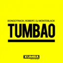 Bongotrack, Robert, Dj Monteblack - Tumbao