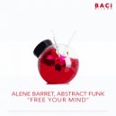 Alene Barret, Abstract Funk - Free Your Mind